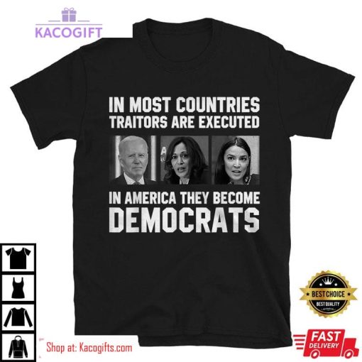 biden in most countries traitors are executed in america unisex shirt 2 aivnr0