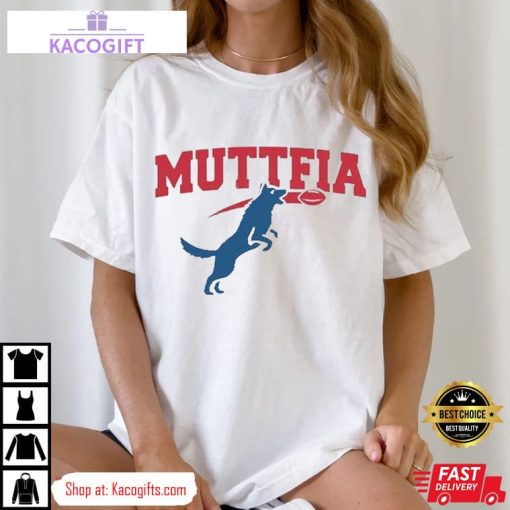 buffalo bills mafia del reid property of the muttfia unisex shirt 2 dvc5a9