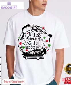 christmas holiday jolliest bunch of assholes unisex shirt 3 i3dl66