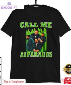 dj khaled call me asparagus unisex shirt 3 k9lhk9