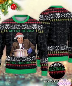 dont get too chilly this christmas ugly sweater 1