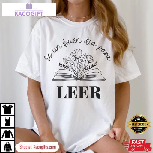 es un buen dia para leer spanish book teacher unisex shirt 3 lyeg8v