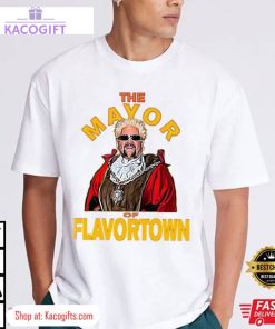 guy fieri mayor of flavortown unisex shirt 1 oqxkce