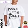 harry potter paramedic because my letters never came unisex shirt 1 xmatgz