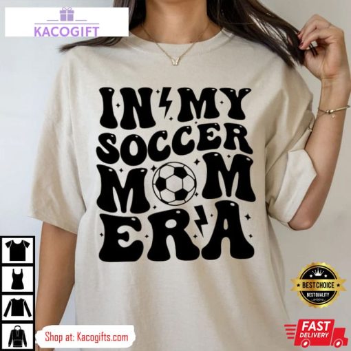 in my soccer mom era gameday unisex shirt 4 alhf6h