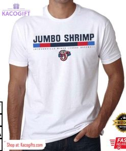 jacksonville jumbo shrimp baseball mlb unisex shirt 1 rawzkm