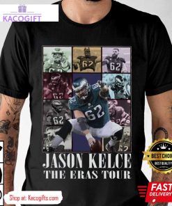 jason kelce philadelphia eagles the eras tour unisex shirt 1 r91pkj