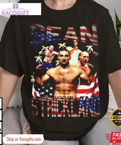 sean strickland ufc 293 unisex shirt 2 xr7q56