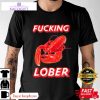 terry lobster cringe fcking lober unisex shirt 1 vqd3we