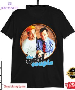 the odd couple american sitcom unisex shirt 3 iqdptd