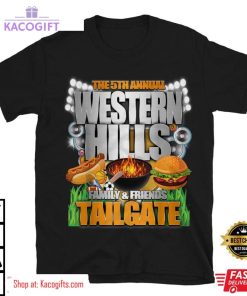 western hill tailgate 2023 unisex shirt 2 uvtjbr