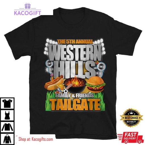 western hill tailgate 2023 unisex shirt 2 uvtjbr