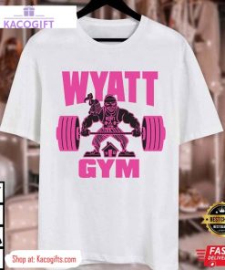 wyatt gym bray wyatt wwe unisex shirt 3 o335mi