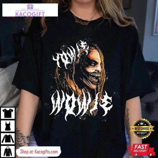 yowie wowie bray wyatt wrestling funny unisex shirt 2 nocfks