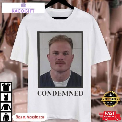 zach bryan condemned unisex shirt 3 hejoa7