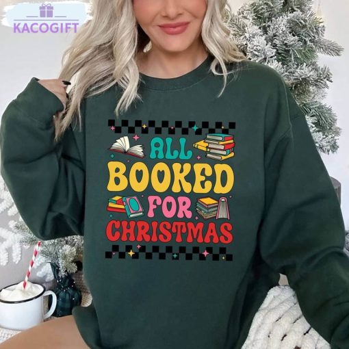 all booked for christmas book tree shirt book lovers christmas unisex shirt 2