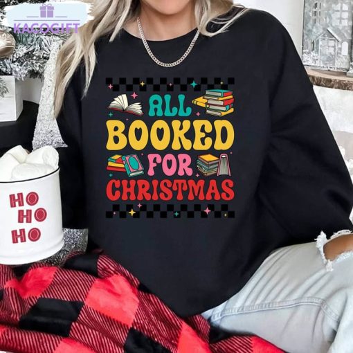 all booked for christmas book tree shirt book lovers christmas unisex shirt 3