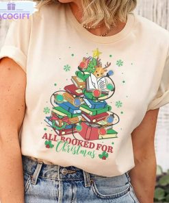 all booked for christmas shirt book lovers christmas long sleeve sweatshirt 1