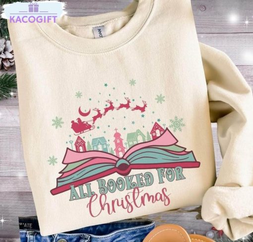 all booked for christmas shirt bookish short sleeve sweater 1