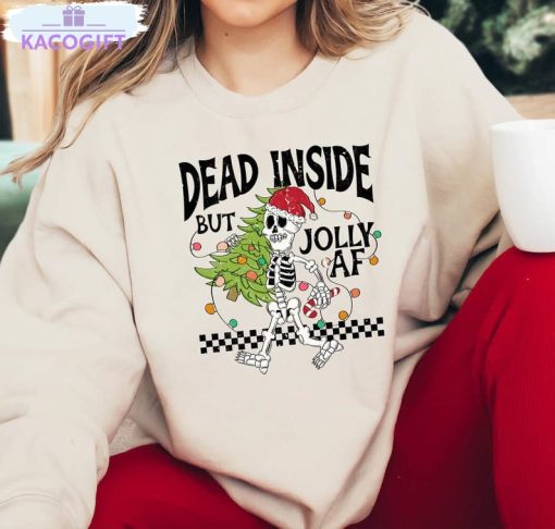 dead inside but jolly af shirt skeleton funny christmas short sleeve tee tops 2