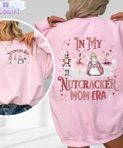 in my nutcracker mom era retro shirt christmas nutcracker ballet long sleeve unisex hoodie 1