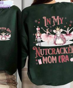 in my nutcracker mom era retro shirt christmas nutcracker ballet long sleeve unisex hoodie 2