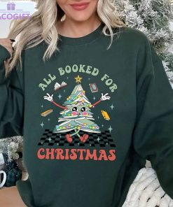 librarian bookworm christmas shirt all booked for christmas hoodie short sleeve 2