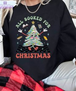 librarian bookworm christmas shirt all booked for christmas hoodie short sleeve 3