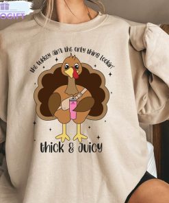 lookin thick and juicy turkey shirt thanksgiving funny long sleeve unisex t shirt 1