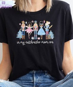 nutcracker mom era shirt christmas holiday tee tops crewneck 2