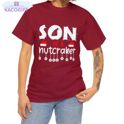 son of a nutcracker shirt funny nutcracker long sleeve short sleeve 1
