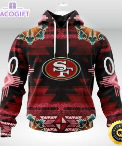 personalized nfl san francisco 49ers hoodie special native costume design 3d unisex hoodie