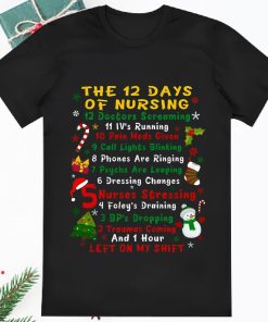 Christmas Nurse Funny 12 Days Of Nursing T Shirt