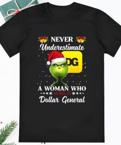 Santa Grinch Never Underestimate A Woman Who Works At Dollar Shirt