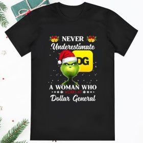 Santa Grinch Never Underestimate A Woman Who Works At Dollar Shirt