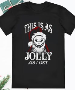 The Nightmare Before Christmas This Is As Jolly as I Get T Shirt