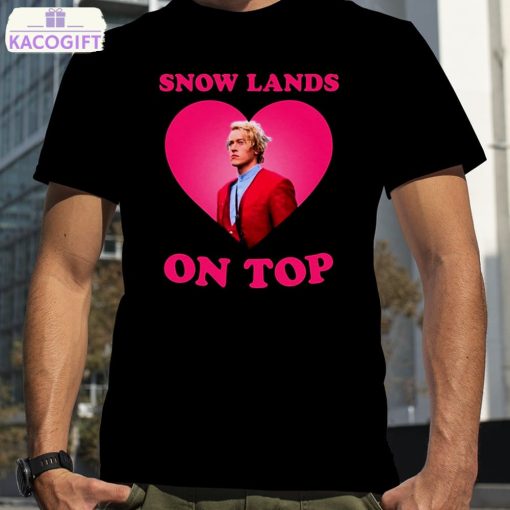 coriolanus snow lands love on top shirt