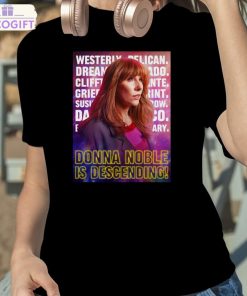 donna noble is descending shirt 2