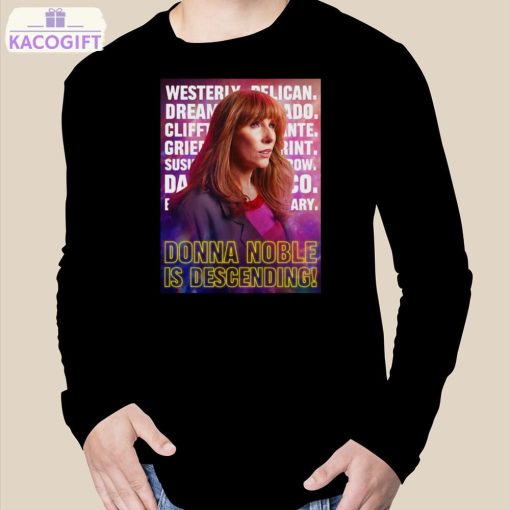 donna noble is descending shirt 3