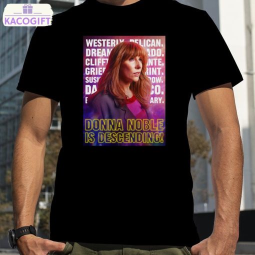 donna noble is descending shirt