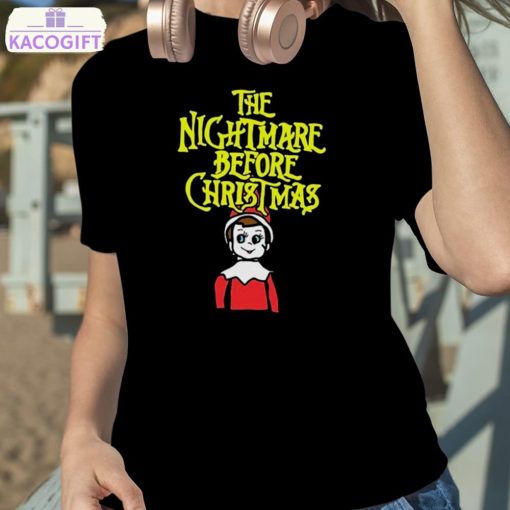 elf on the shelf the nightmare before christmas shirt 2