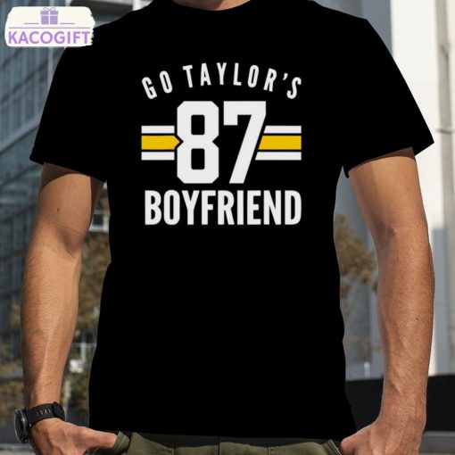 go taylors boyfriend football funny shirt