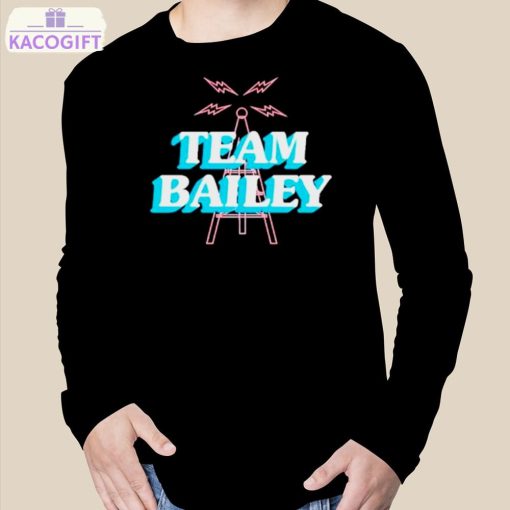 team bailey shirt 3