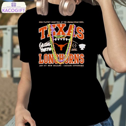 texas longhorns 2024 playoff semifinal at the allstate sugar bowl shirt 2