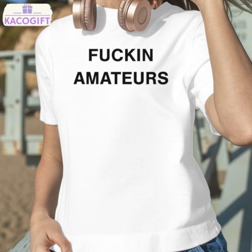 the big lebowski fuckin amateurs shirt 2