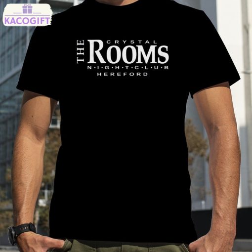 the crystal rooms hereford shirt