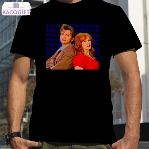 the doctor donna by finalvinyl shirt