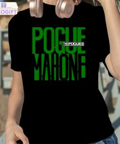 the pogues mahone green shirt 2