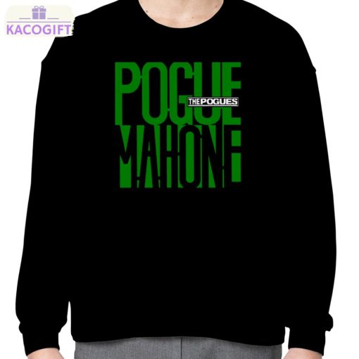 the pogues mahone green shirt 4