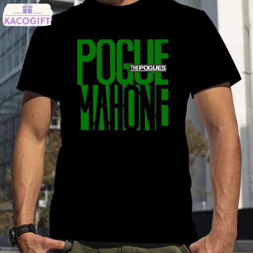 the pogues mahone green shirt